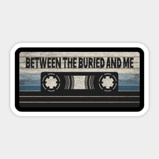 Between the Buried and Me Mix Tape Sticker